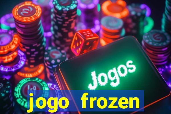 jogo frozen problema em dobro